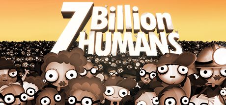 7 Billion Humans Steam Key GLOBAL